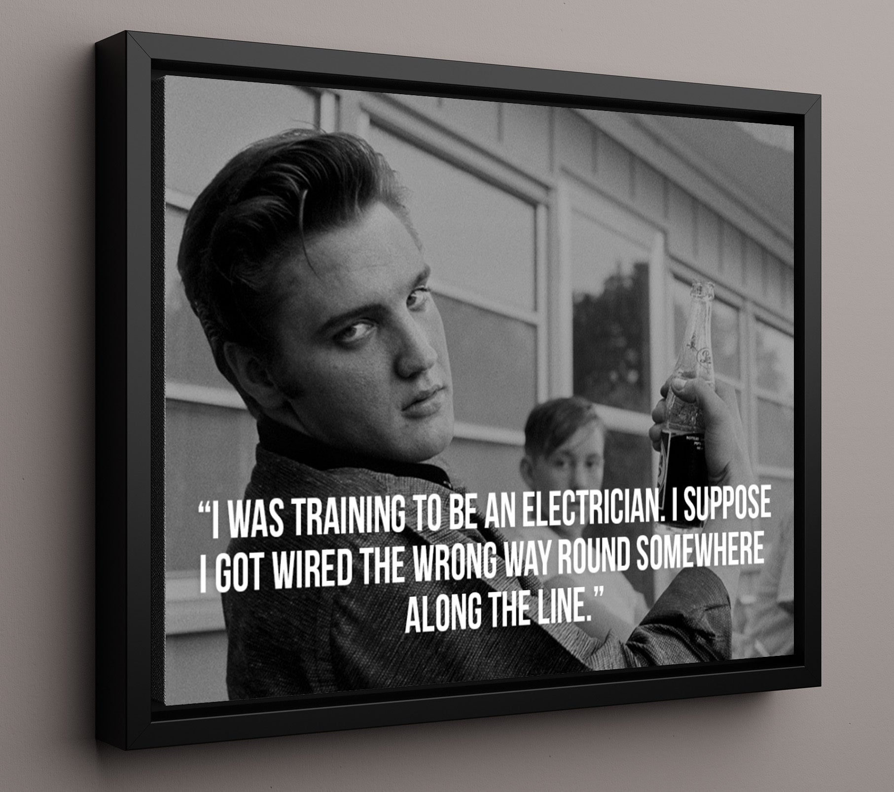 Elvis Presley Wired the wrong way Quote Print 16x20 Framed Canvas quote wall art print