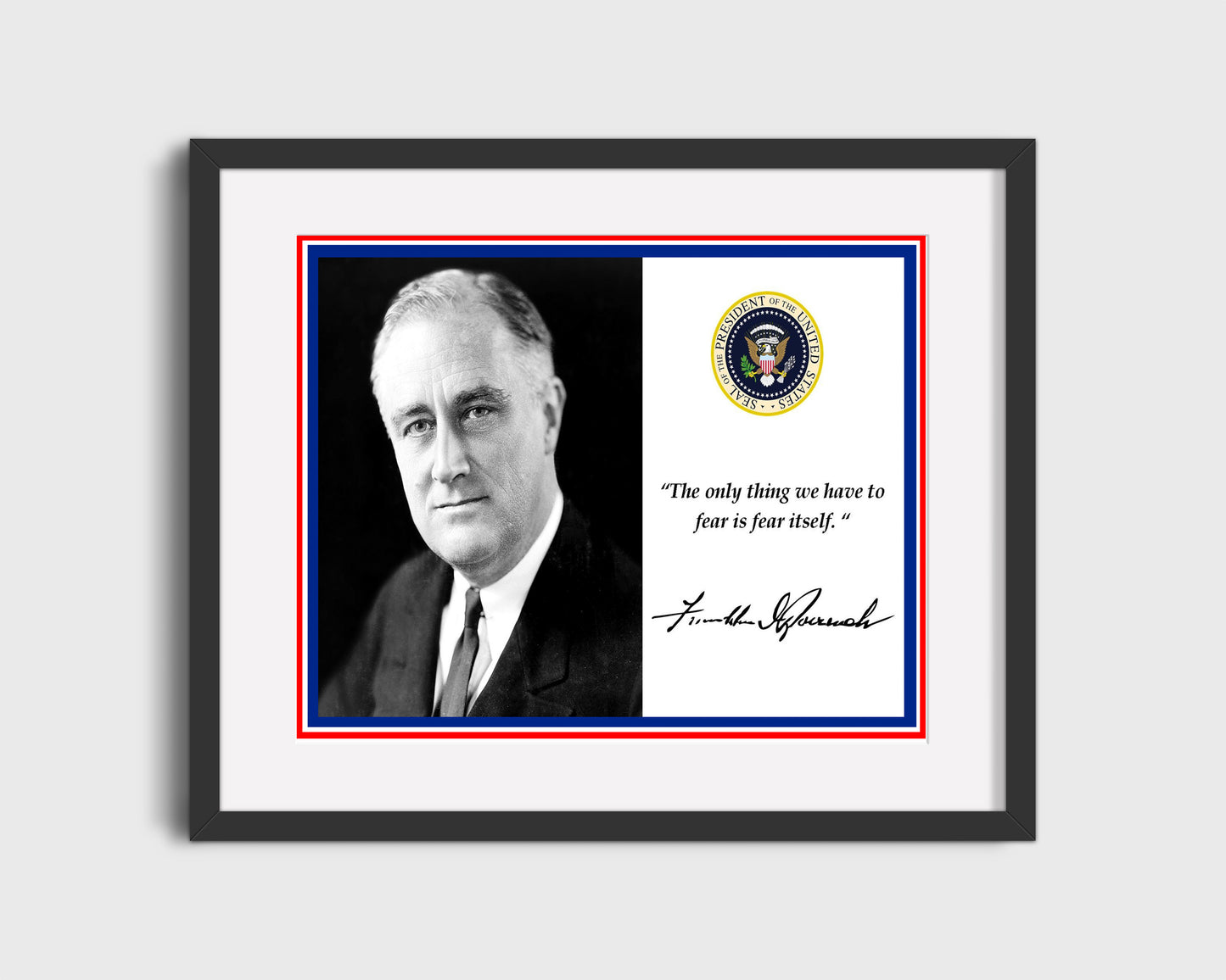 Classic Quotes - Franklin D. Roosevelt - Fear itself
