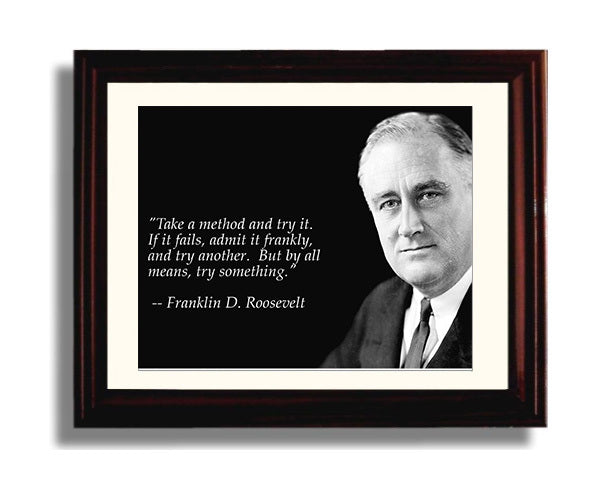 Classic Quotes - Franklin D Roosevelt - Try something new