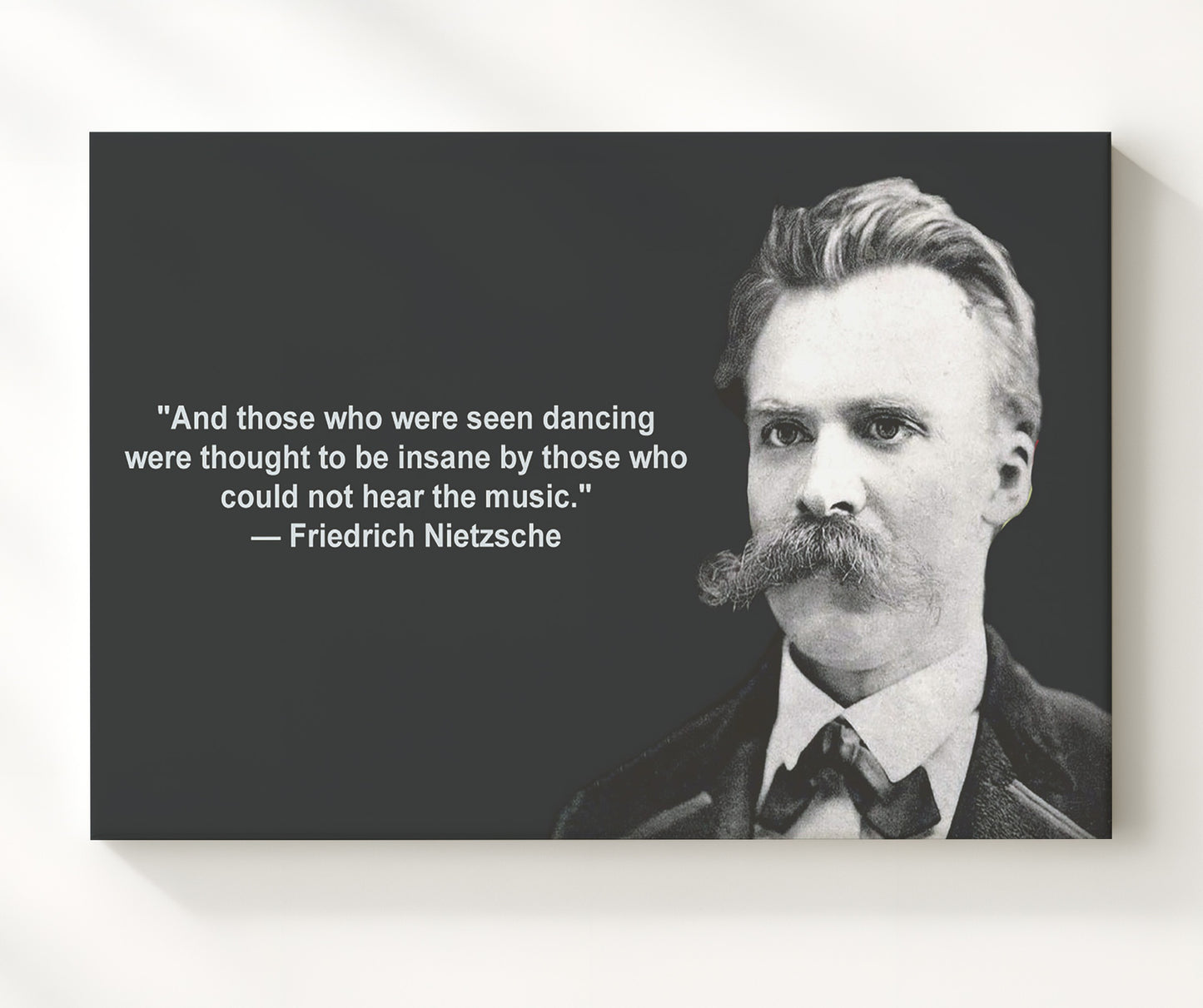 Friedrich Nietzsche Dancing insane Quote Print 20x24 Canvas quote wall art print