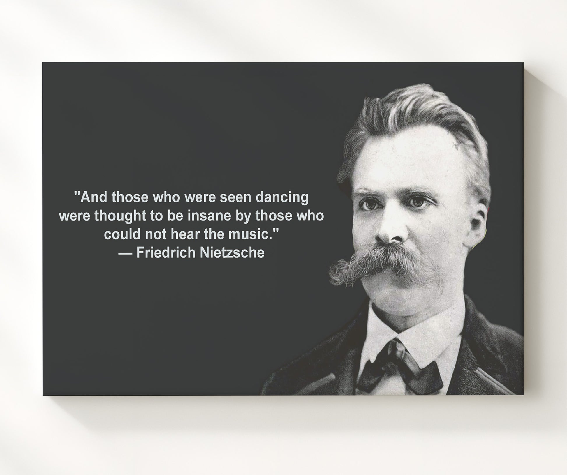Friedrich Nietzsche Dancing insane Quote Print 20x24 Canvas quote wall art print