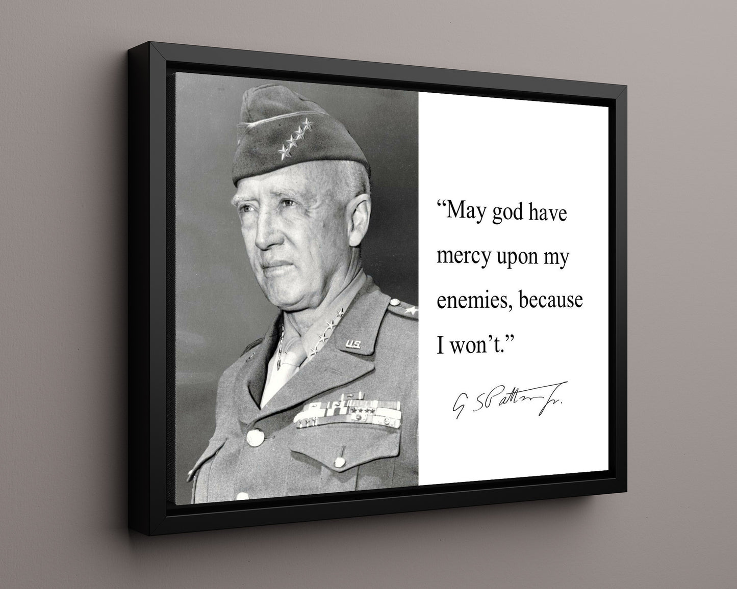 Classic Quotes - George S. Patton - No mercy for enemies
