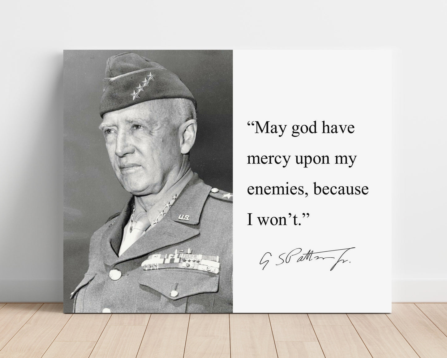 Classic Quotes - George S. Patton - No mercy for enemies