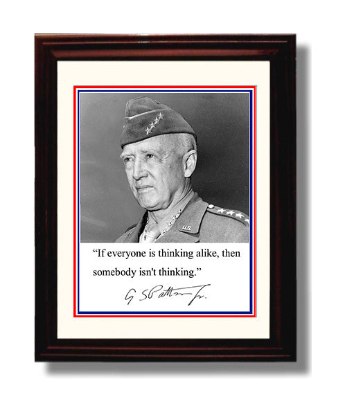 George S Patton If Everyone Is Thinking Alike Someone Isnt Thinking Quote Print 8x10 Beveled Frame quote wall art print