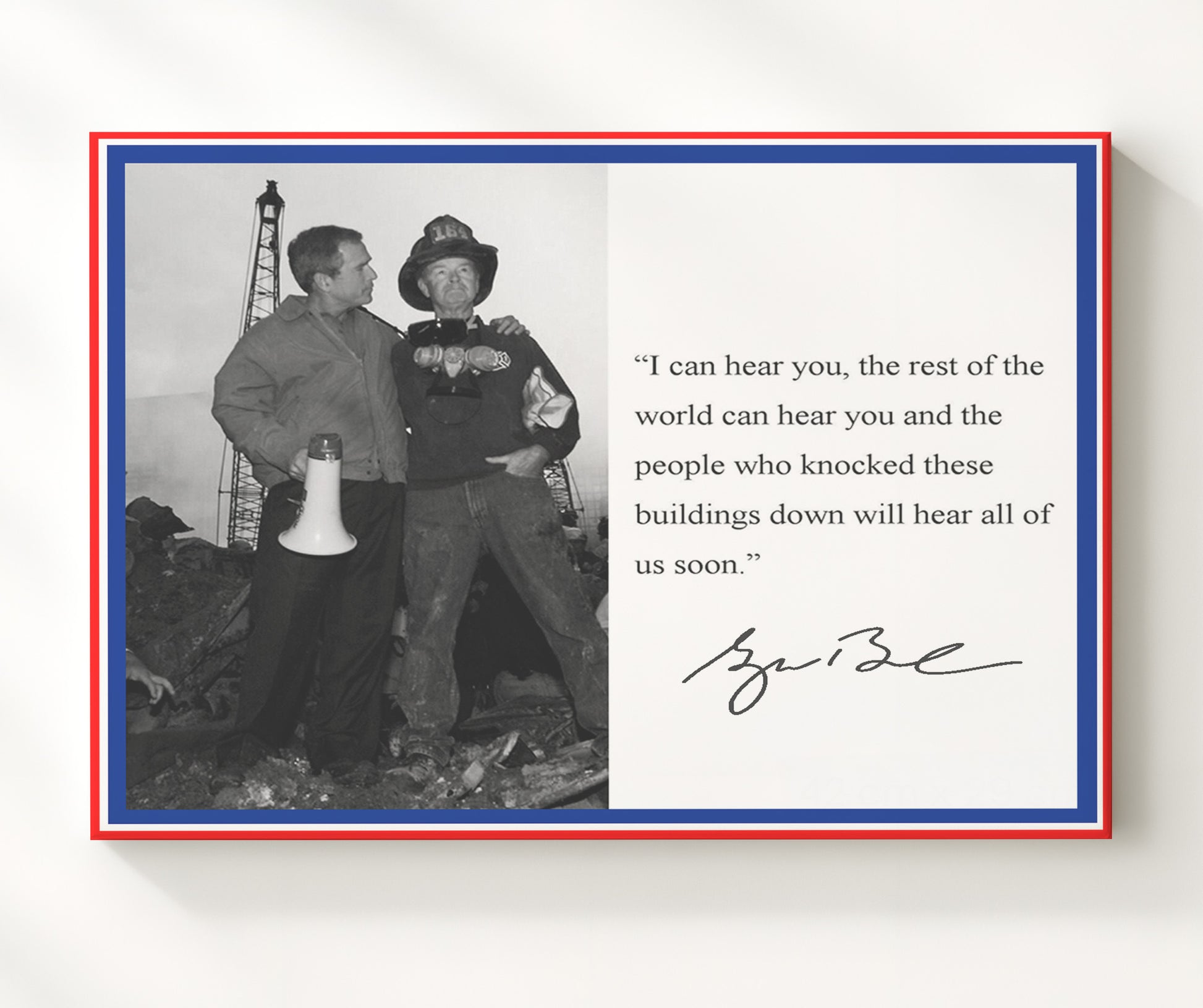 George W Bush I Can Hear You The World Hears You Quote Print 20x24 Canvas quote wall art print