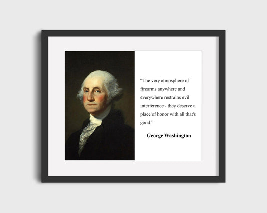 Classic Quotes - George Washington - Atmosphere of firearms