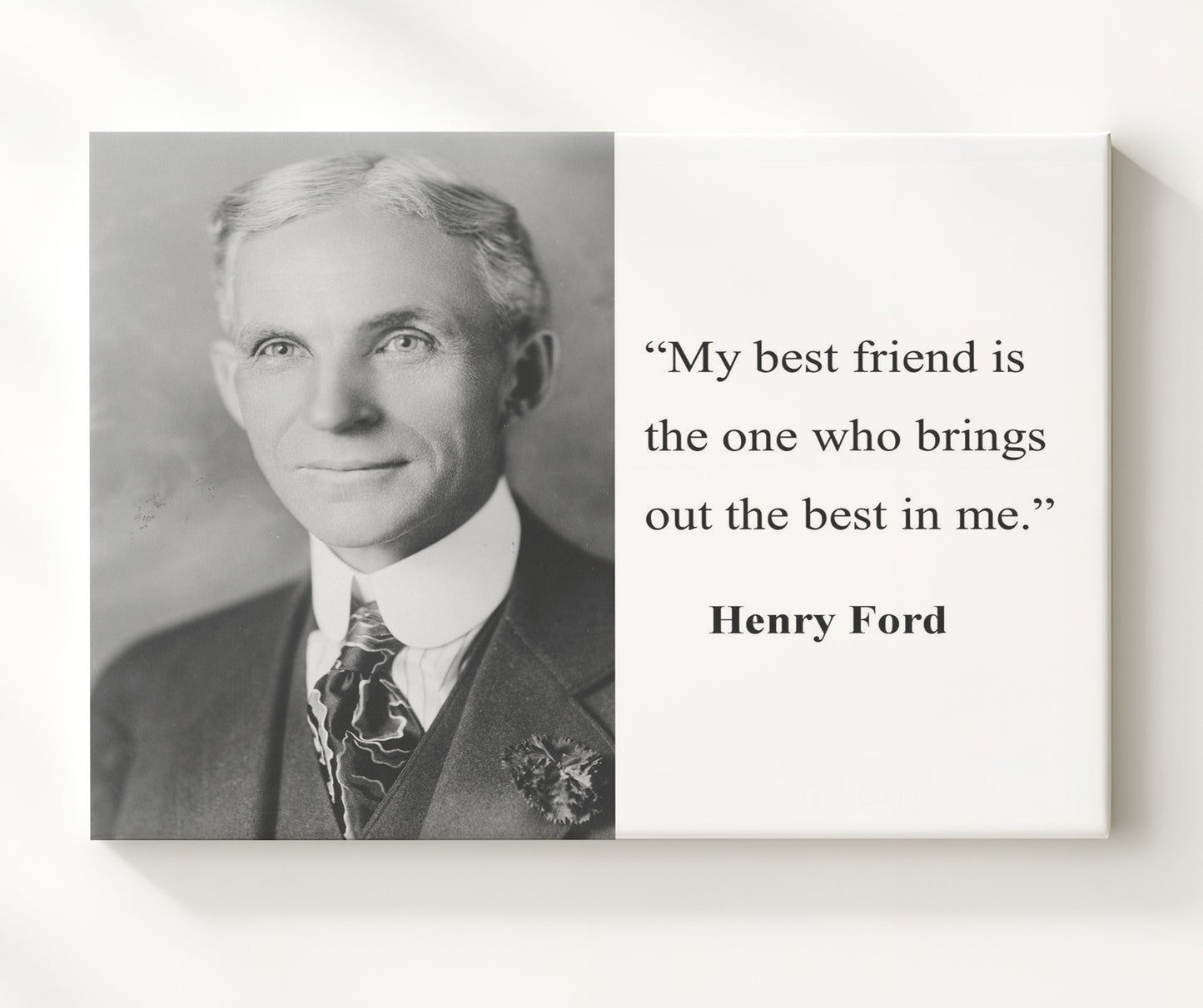 Henry Ford Best friend brings best in me Quote Print 20x24 Canvas quote wall art print
