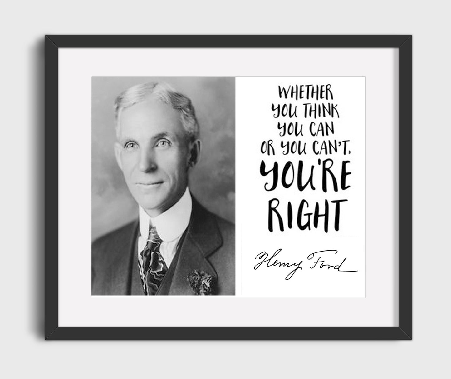 Henry Ford Whether You Think You Can Or Cant Youre Right Quote Print 16x20 Gallery Frame quote wall art print