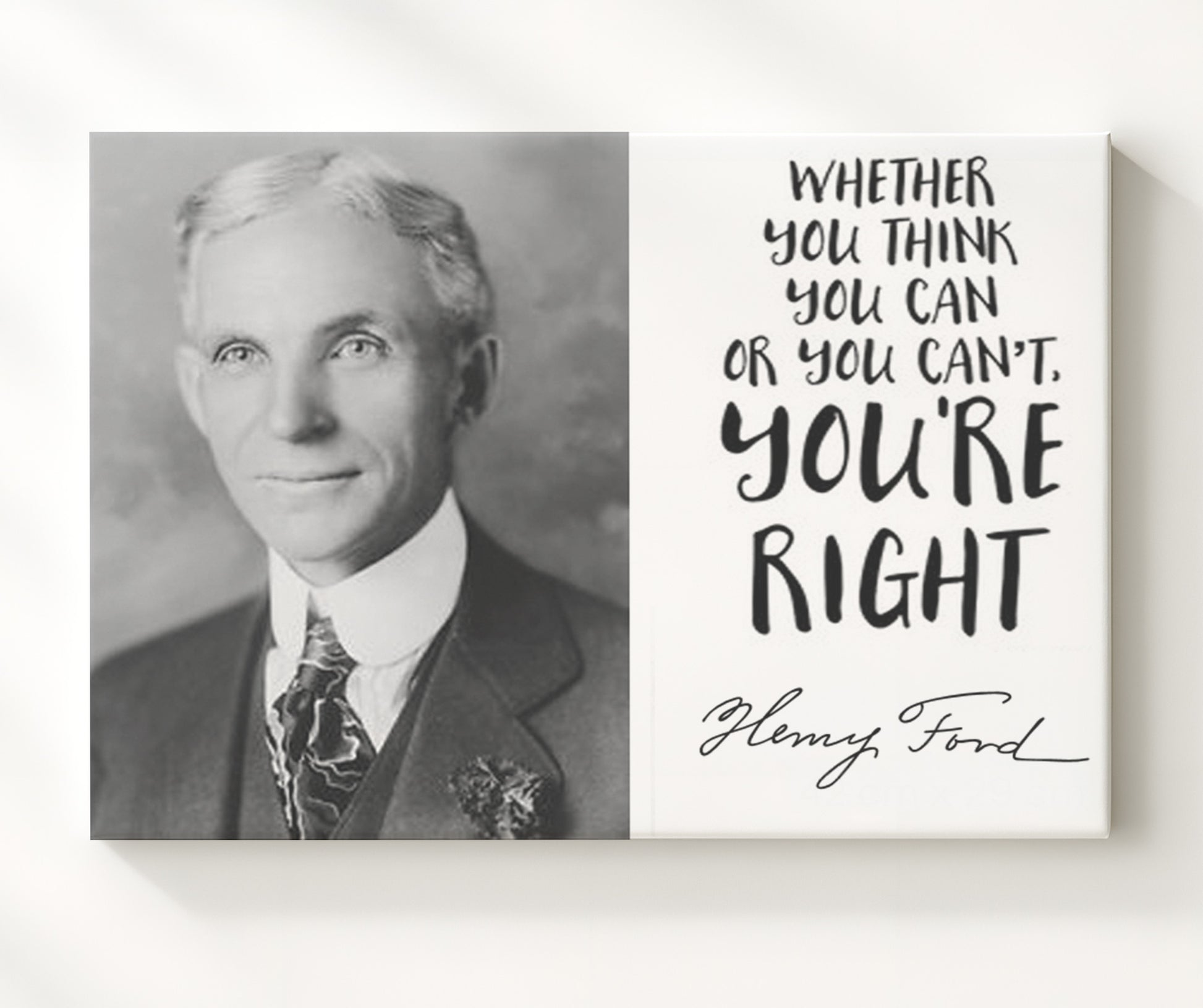 Henry Ford Whether You Think You Can Or Cant Youre Right Quote Print 20x24 Canvas quote wall art print