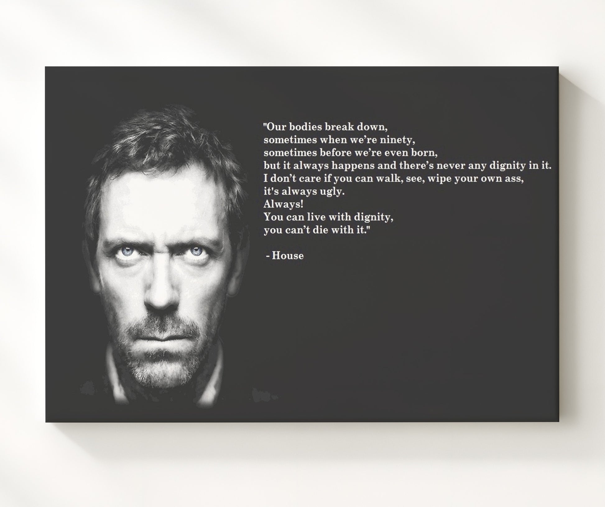 House Live with dignity Quote Print 20x24 Canvas quote wall art print