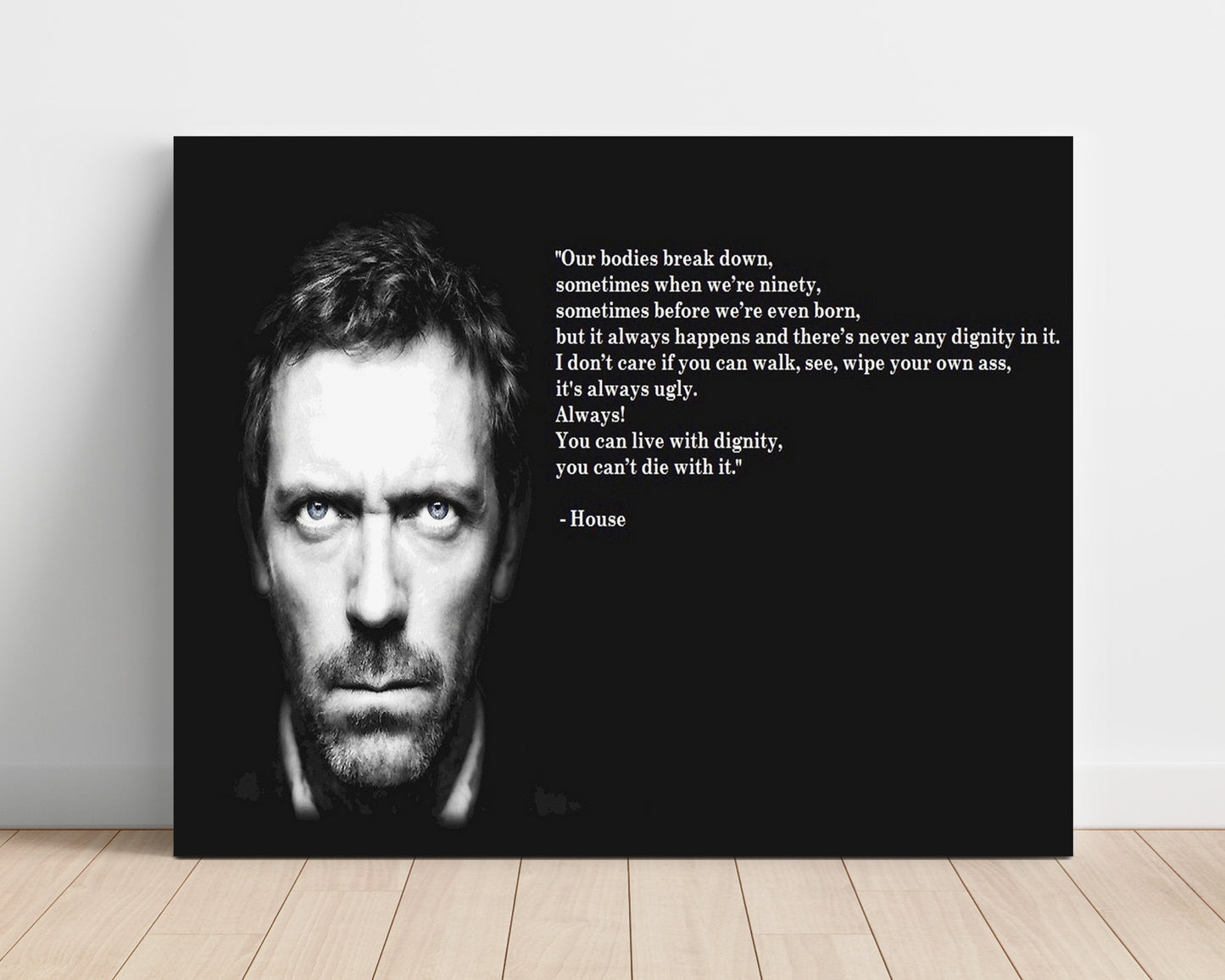 House Live with dignity Quote Print 16x20 Unframed Print quote wall art print