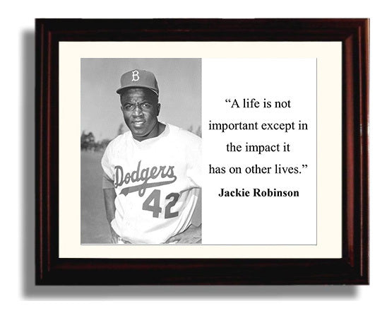 Jackie Robinson A Life Is Important By Its Impact Quote Print 8x10 Beveled Frame quote wall art print