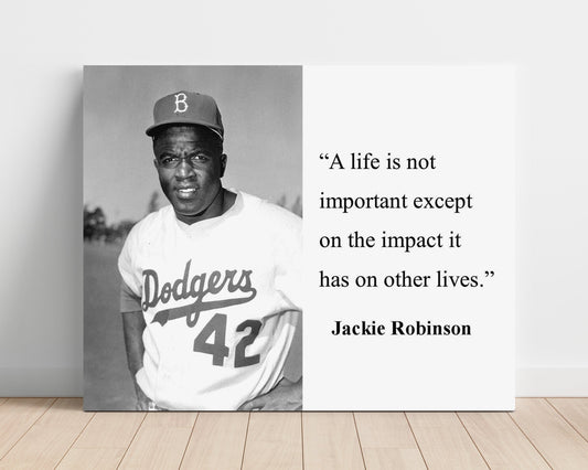 Classic Quotes Poster - Jackie Robinson - Impact that lasts