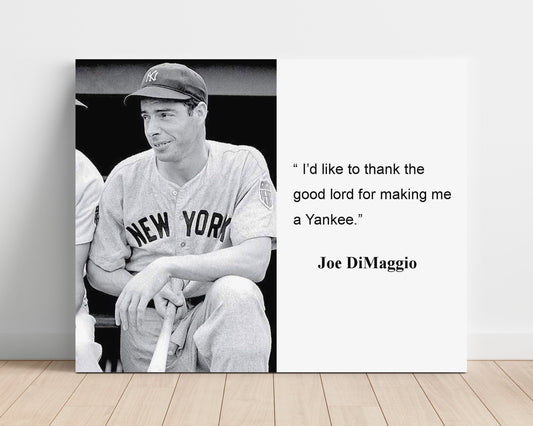 Classic Quotes Poster - Joe DiMaggio - Thankful Yankee