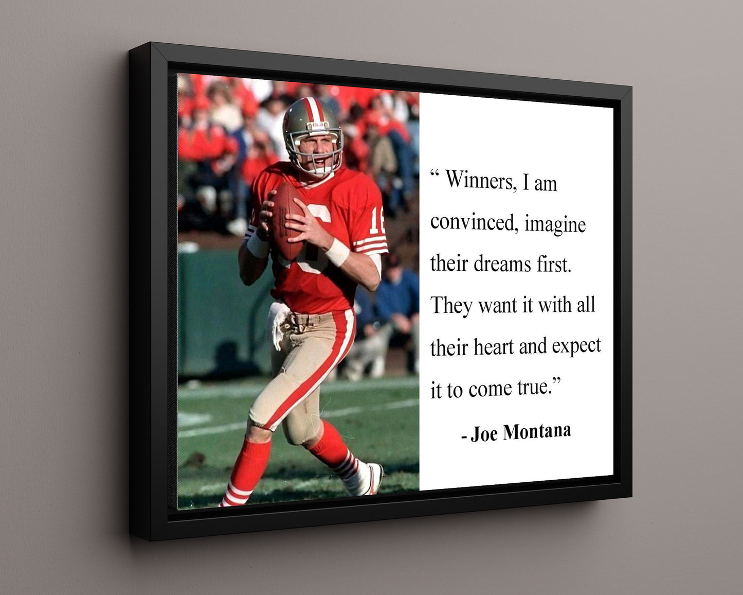 Classic Quotes - Joe Montana - Dreaming to win