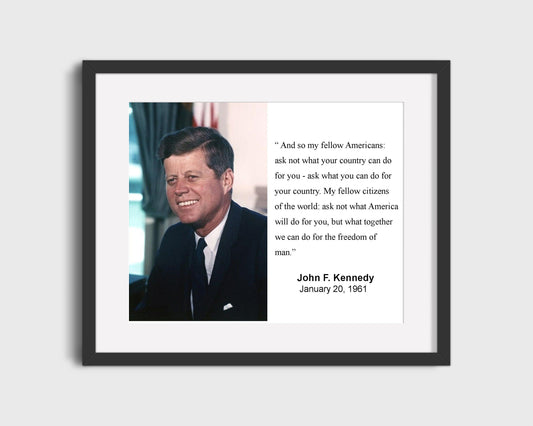 Classic Quotes - John F. Kennedy - Ask not for yourself