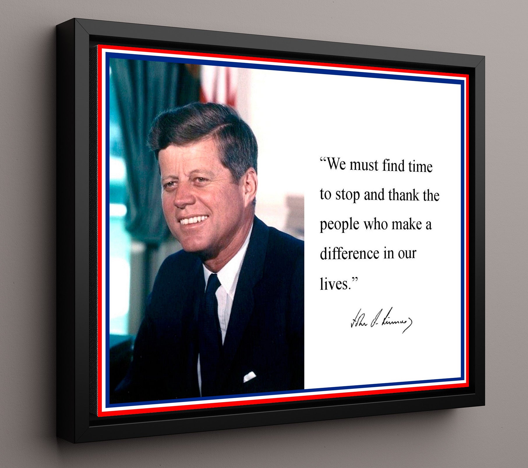John F. Kennedy Gratitude matters Quote Print 16x20 Framed Canvas quote wall art print