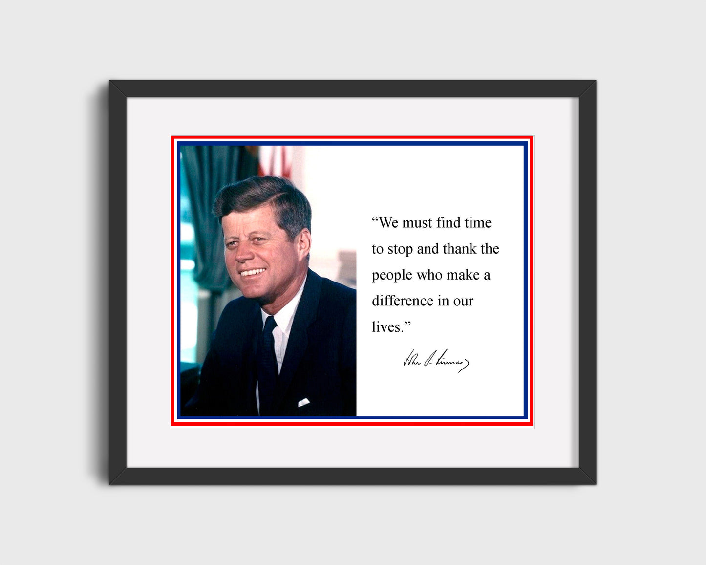 Classic Quotes - John F. Kennedy - Gratitude matters
