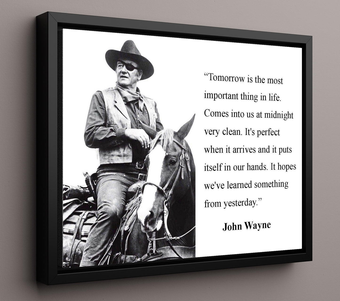 John Wayne Tomorrow most important Quote Print 16x20 Framed Canvas quote wall art print