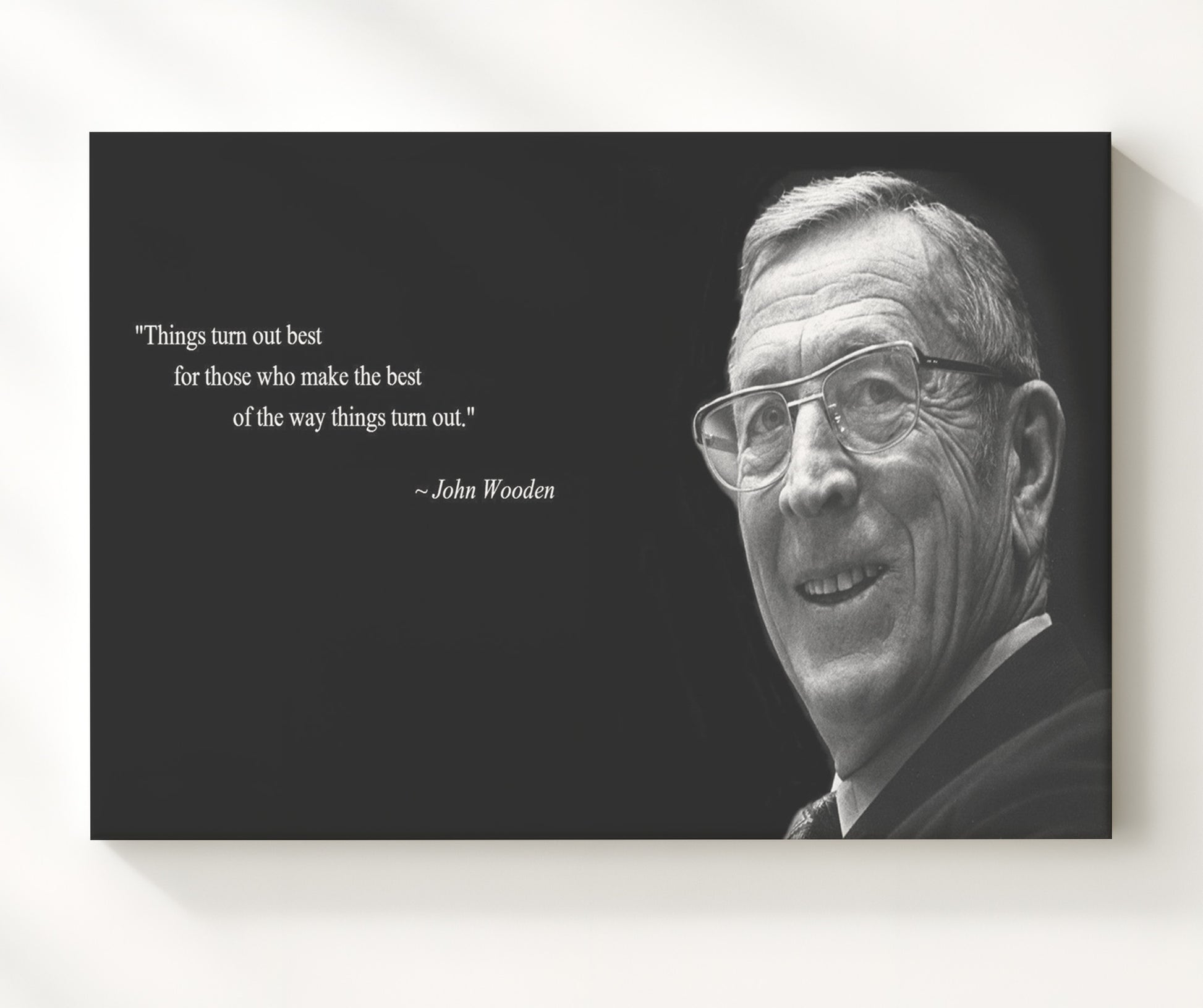 John Wooden Things Turn Out Best For Those Who Make The Best Quote Print 20x24 Canvas quote wall art print