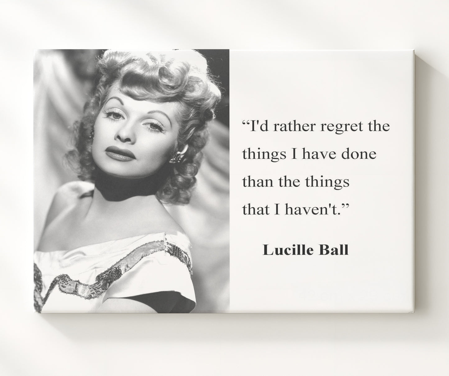 Lucille Ball Regret less do more Quote Print 20x24 Canvas quote wall art print