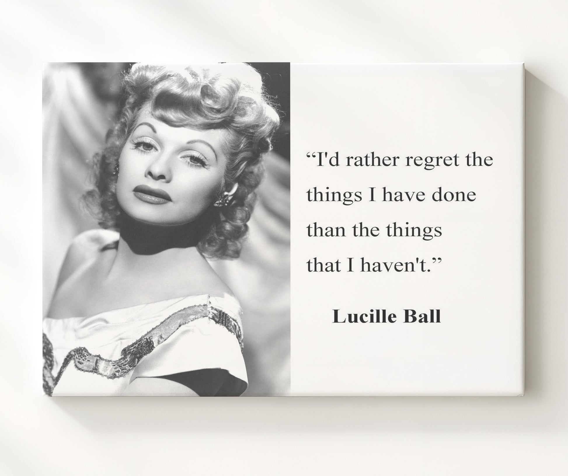 Lucille Ball Regret less do more Quote Print 20x24 Canvas quote wall art print