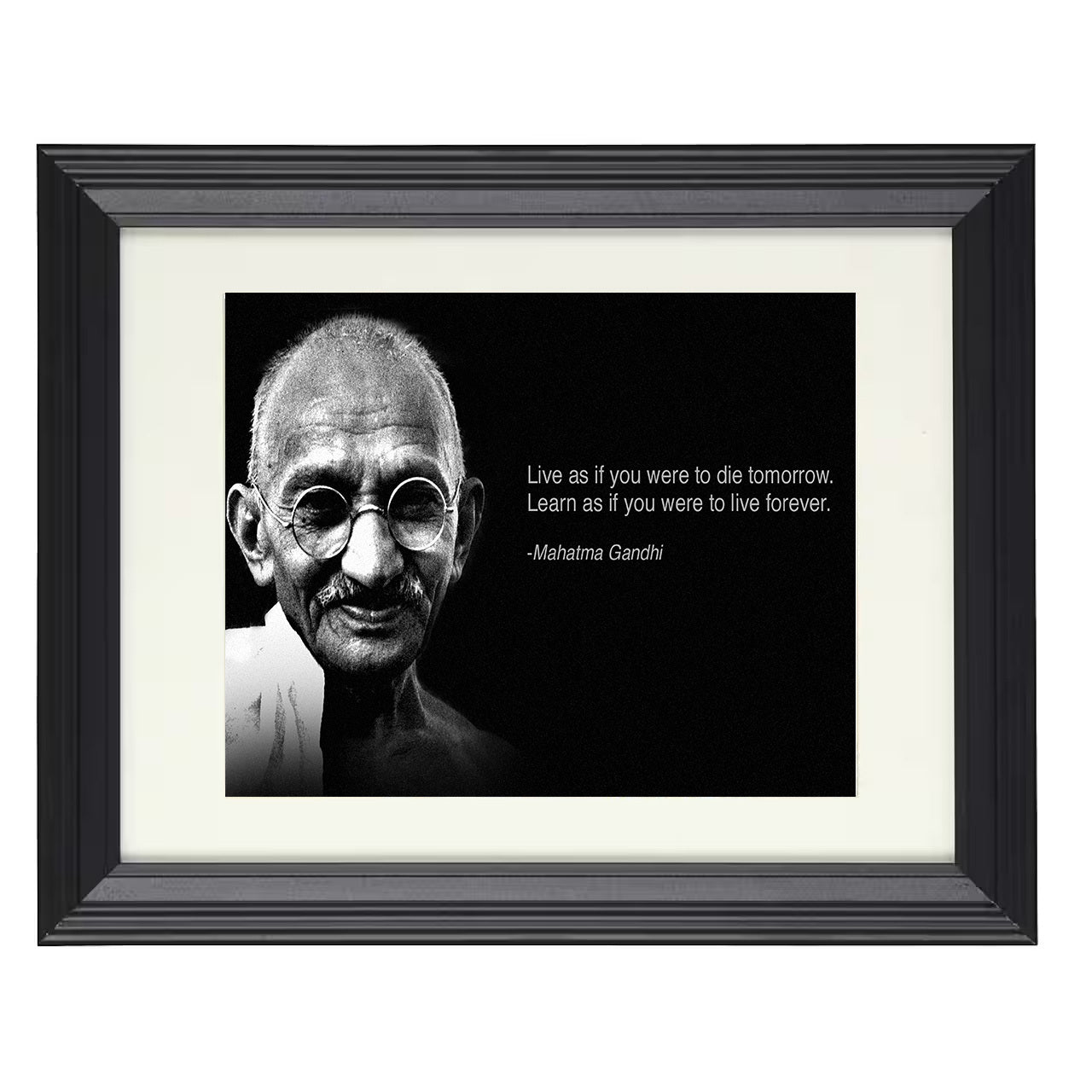 Mahatma Gandhi – Live as if You'll Die Tomorrow – 8x10 black beveled framed quote wall art
