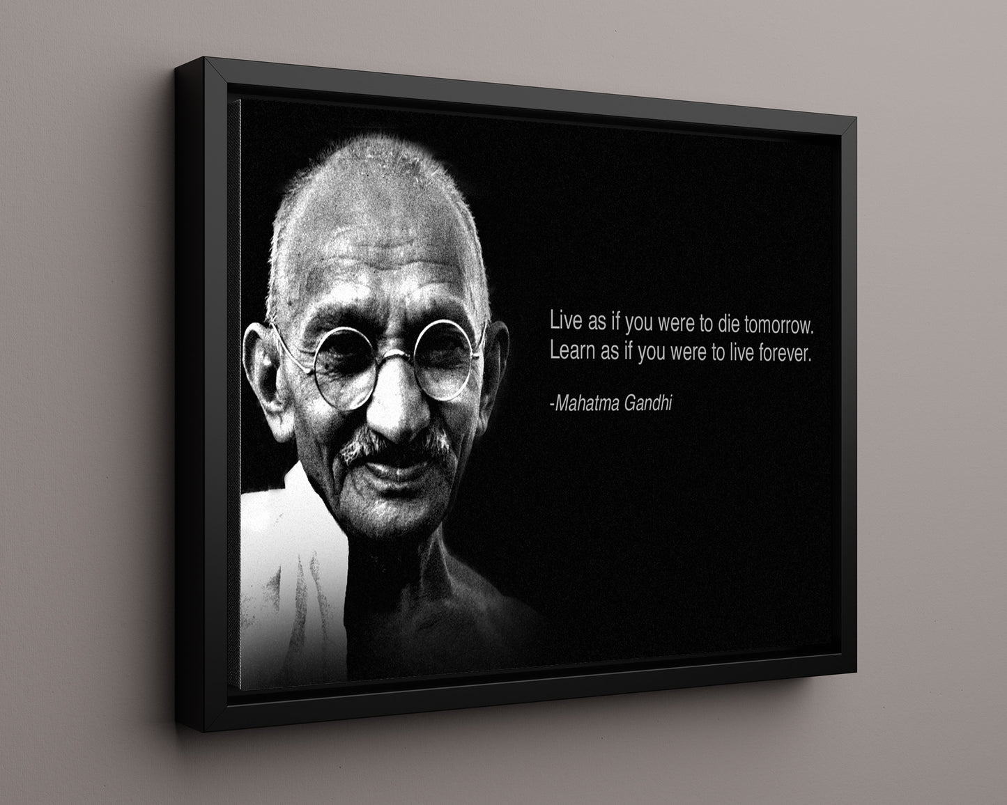 Classic Quotes - Mahatma Gandhi - Live as if die tomorrow