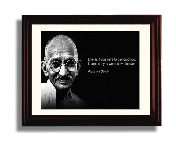 Classic Quotes - Mahatma Gandhi - Live as if die tomorrow