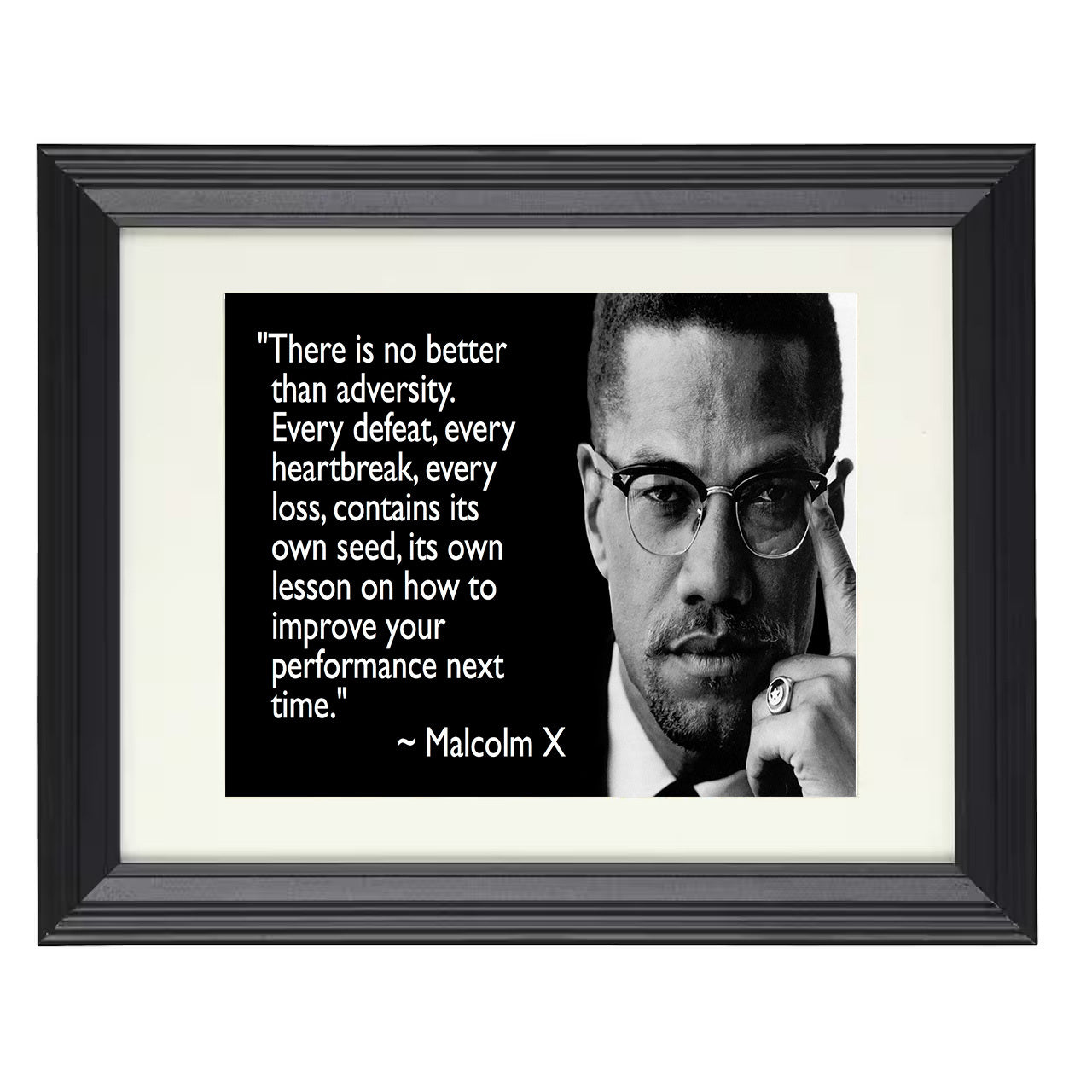 Malcolm X – Lesson in Adversity – 8x10 black beveled framed quote wall art