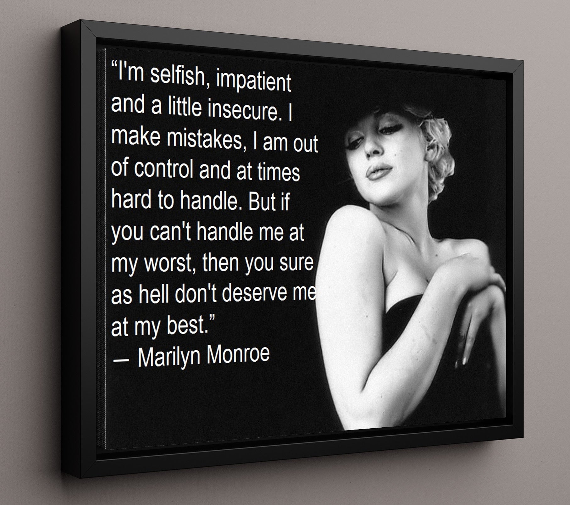 Marilyn Monroe If You Cant Handle Me At My Worst Quote Print 16x20 Framed Canvas quote wall art print