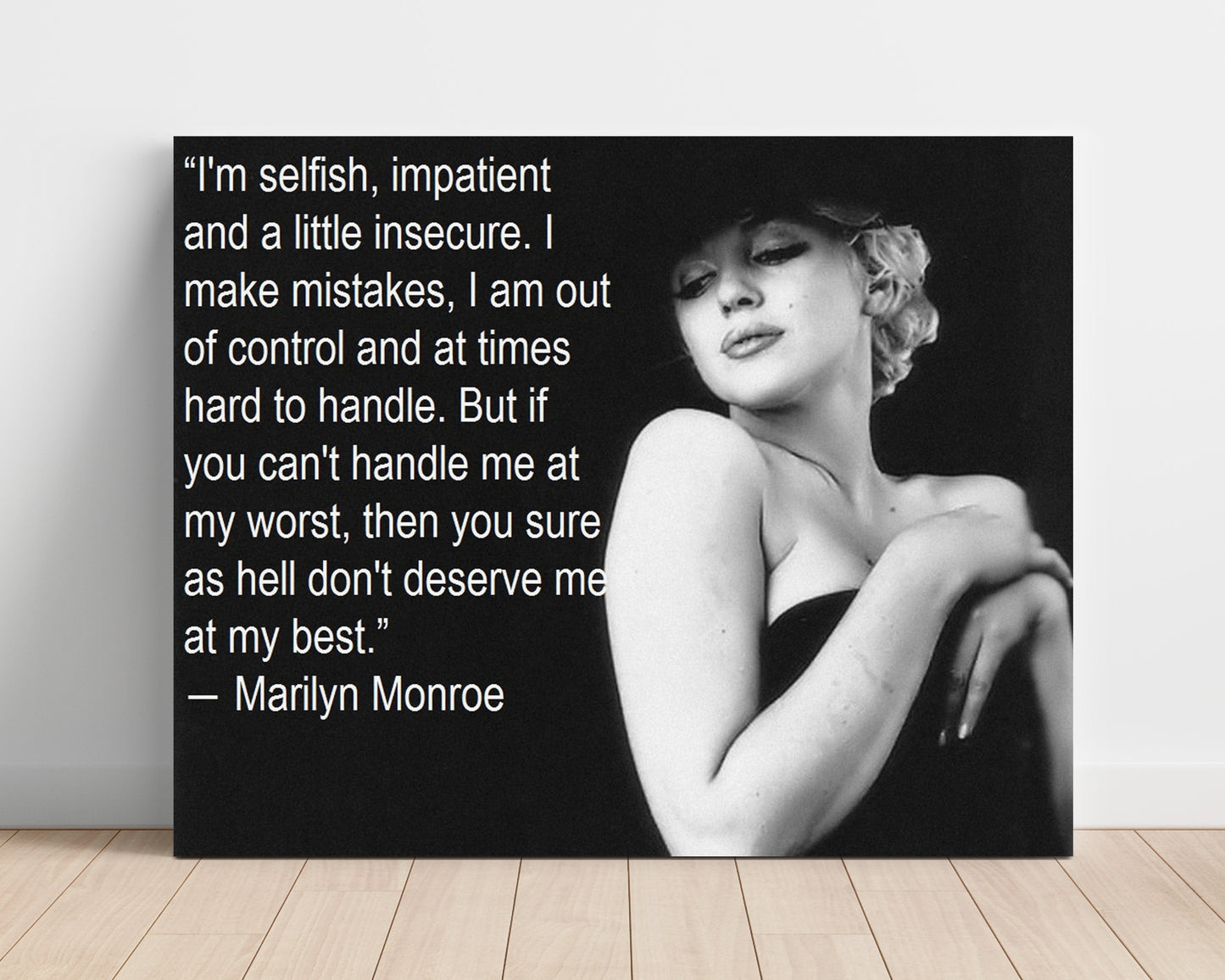 Marilyn Monroe If You Cant Handle Me At My Worst Quote Print 16x20 Unframed Print quote wall art print