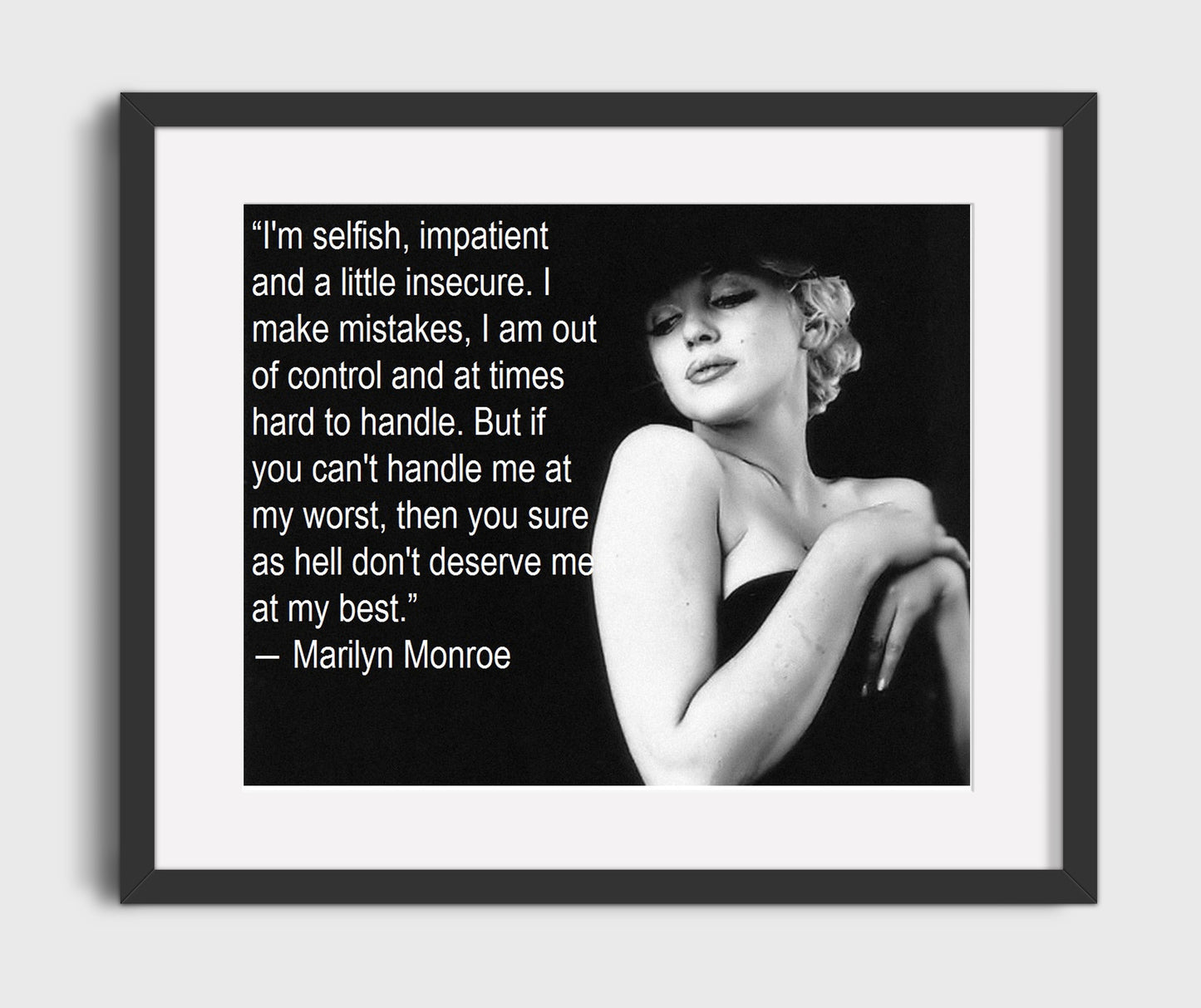 Marilyn Monroe If You Cant Handle Me At My Worst Quote Print 16x20 Gallery Frame quote wall art print