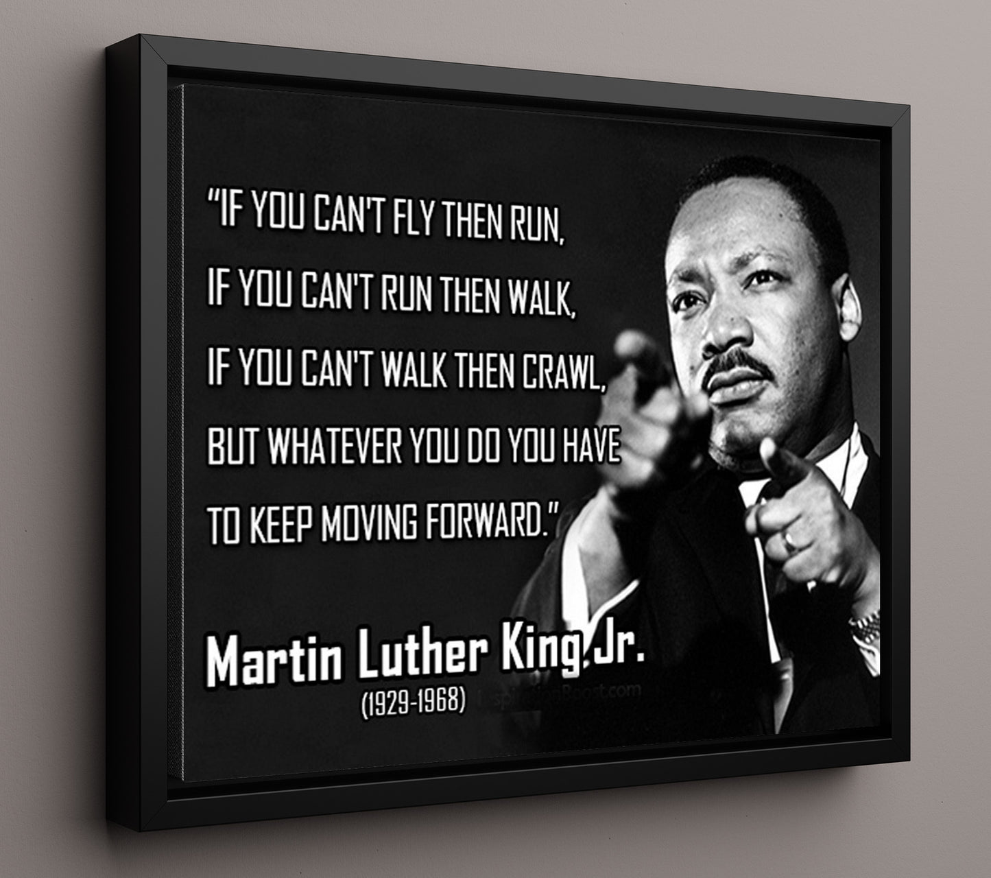 Martin Luther King Jr Keep moving forward Quote Print 16x20 Framed Canvas quote wall art print