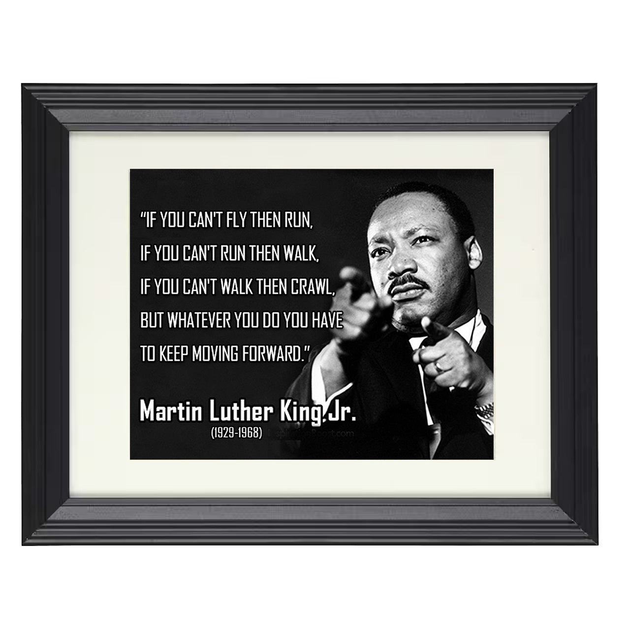 Martin Luther King Jr. – Keep Moving Forward – 8x10 black beveled framed quote wall art