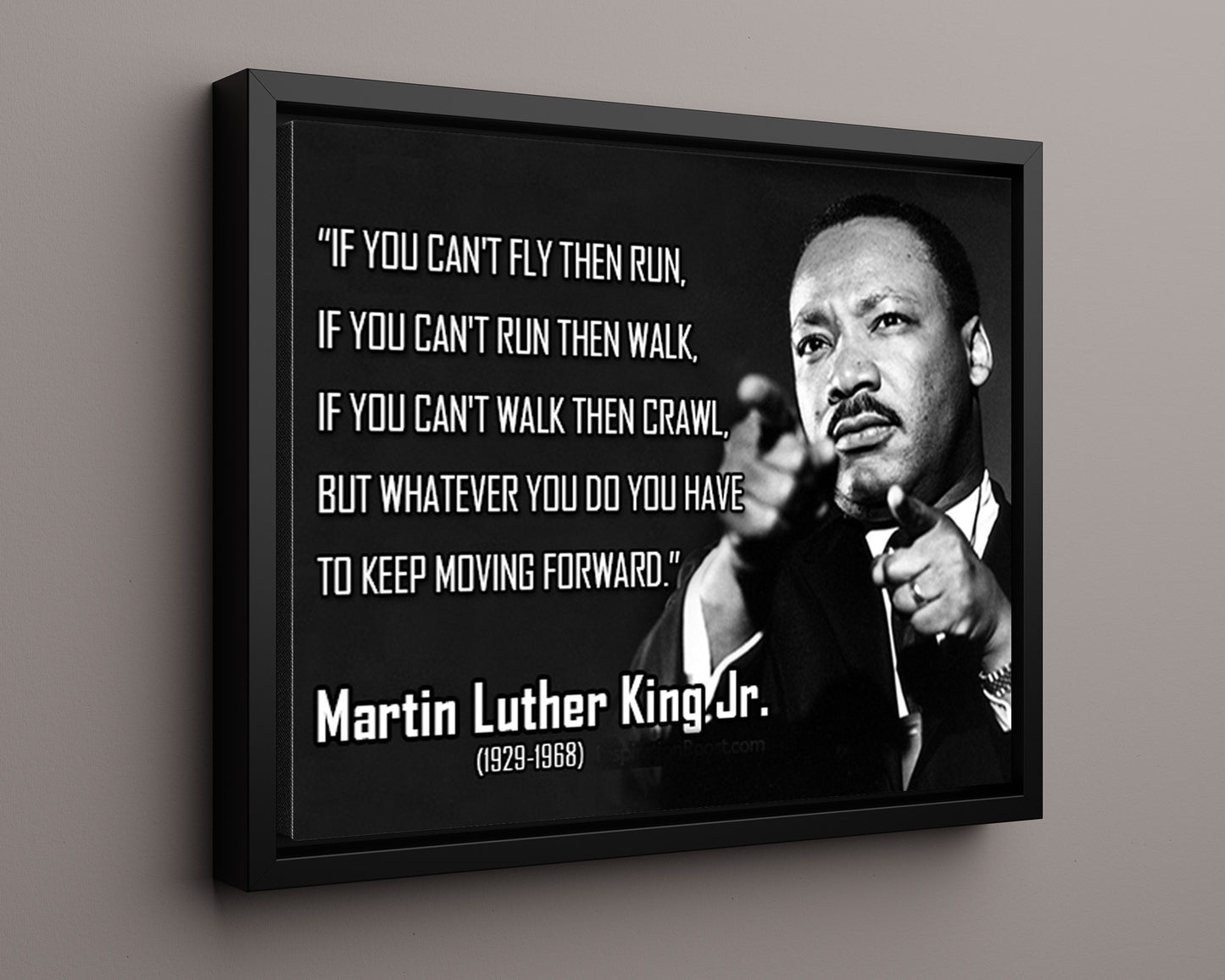 Classic Quotes - Martin Luther King Jr - Keep moving forward (2)
