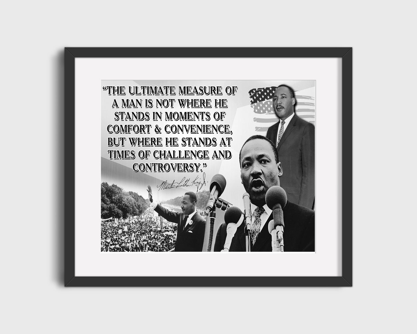 Classic Quotes - Martin Luther King Jr - Measure of a man