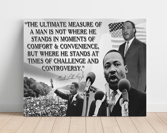 Classic Quotes Poster - Martin Luther King Jr - Measure of a man