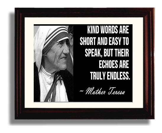 Mother Teresa Endless echoes Quote Print 8x10 Beveled Frame quote wall art print