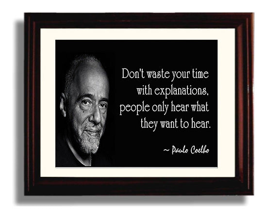 Paulo Coelho Selective listening wisdom Quote Print 8x10 Beveled Frame quote wall art print