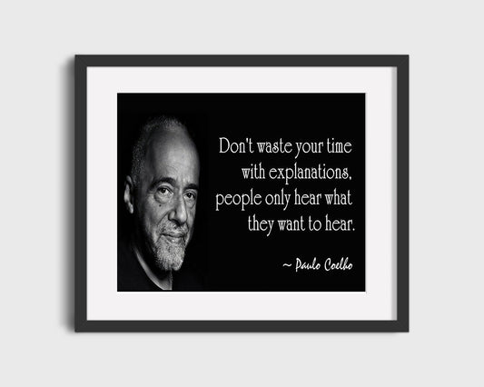 Classic Quotes - Paulo Coelho - Selective listening wisdom