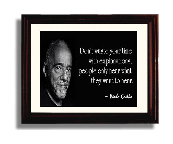 Classic Quotes - Paulo Coelho - Selective listening wisdom