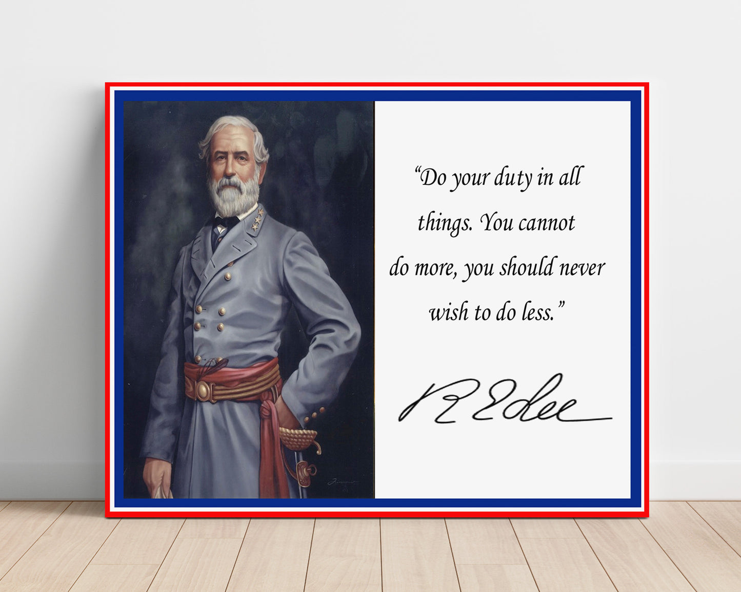 Classic Quotes - Robert E Lee - Duty above all else