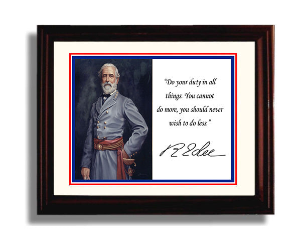 Classic Quotes - Robert E Lee - Duty above all else