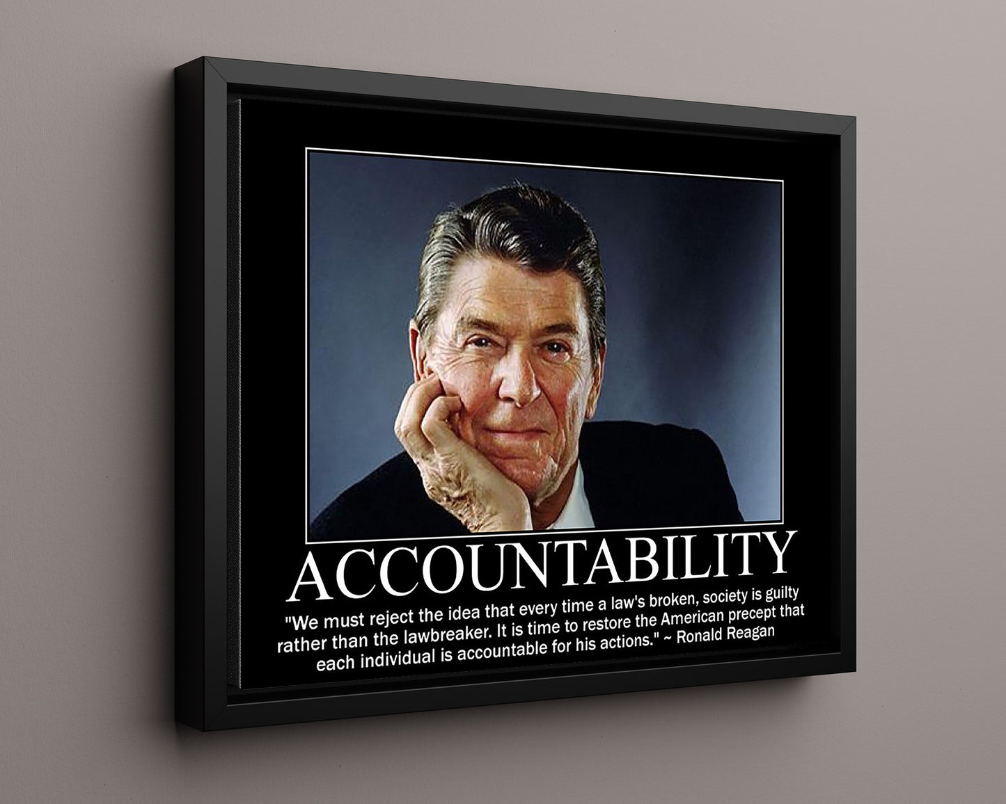 Classic Quotes - Ronald Reagan - Accountability matters