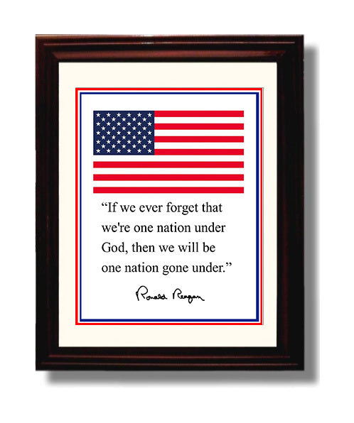 Classic Quotes - Ronald Reagan - Faith and Freedom - One Nation Under God