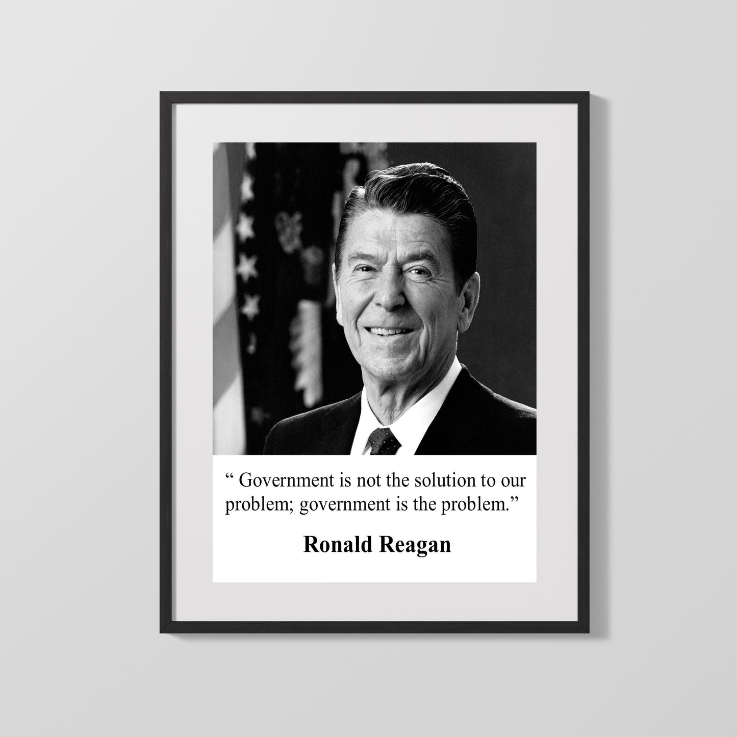 Classic Quotes - Ronald Reagan - Freedom Isnt Free - Government Is the Problem