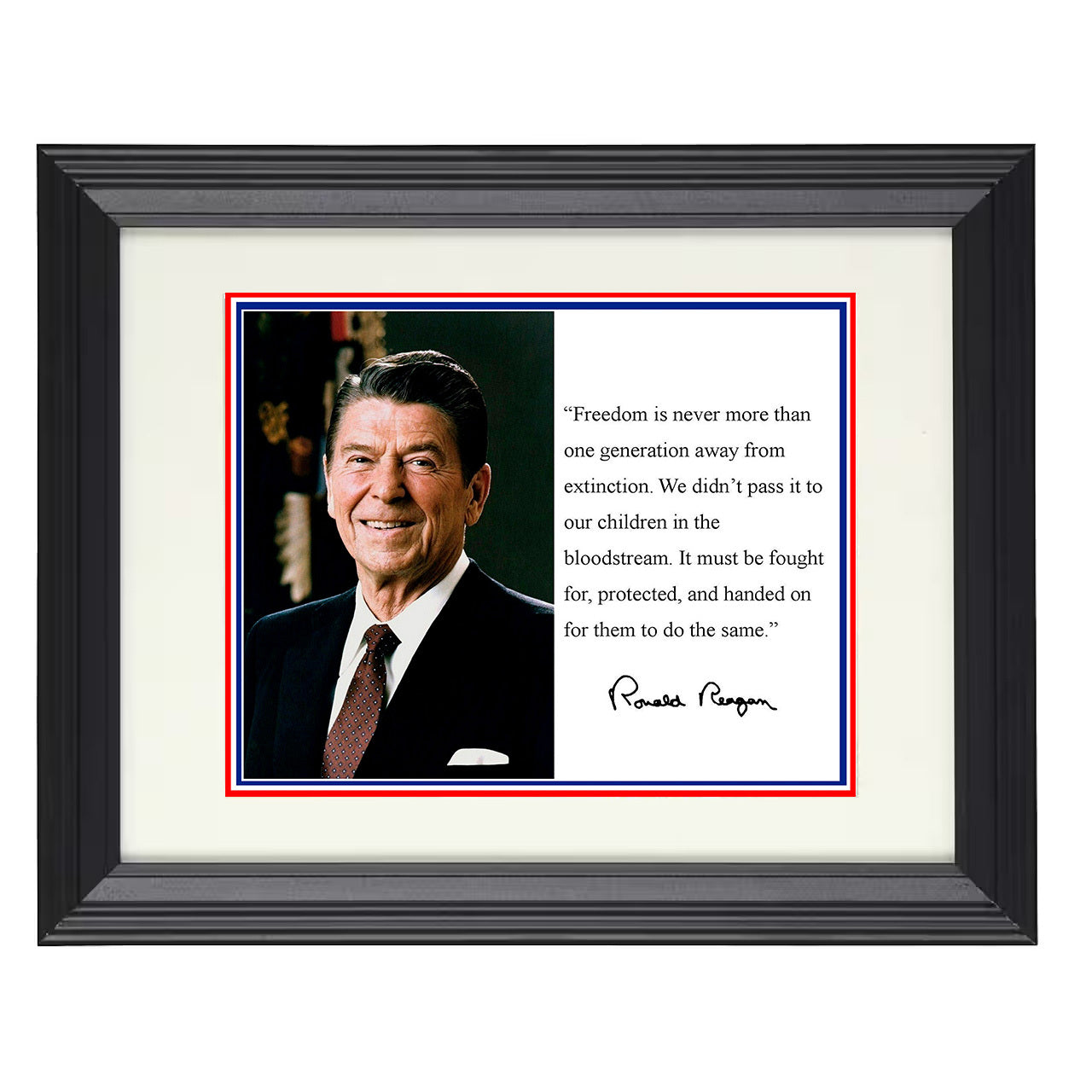 Ronald Reagan – Freedom's Fragile Torch – 8x10 black beveled framed quote wall art