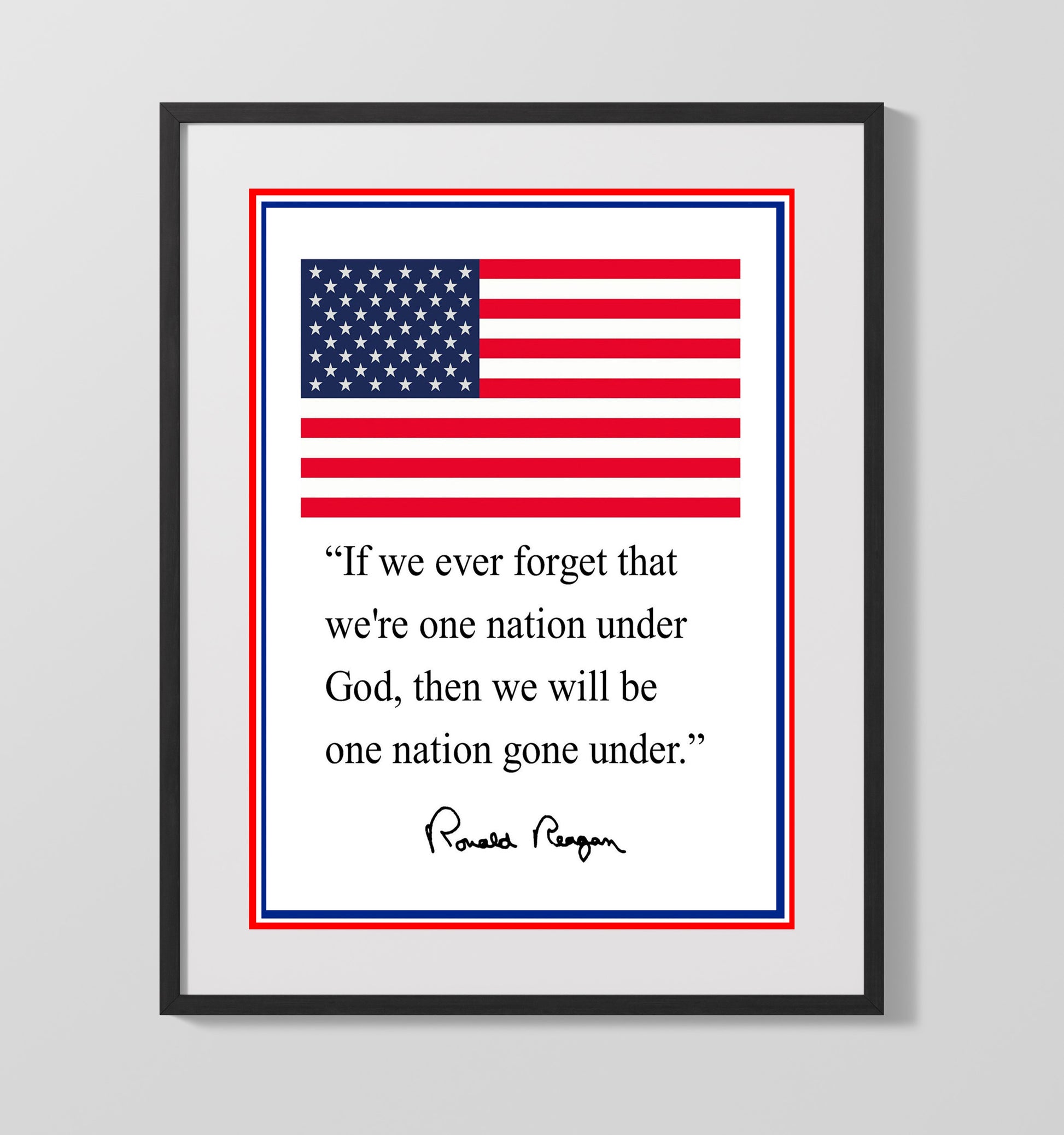 Ronald Reagan One Nation Under God Gone Under Quote Print 16x20 Gallery Frame quote wall art print