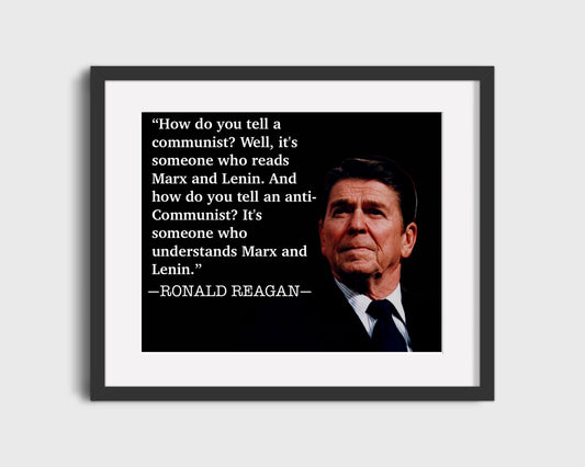 Classic Quotes - Ronald Reagan - Reading vs understanding communism